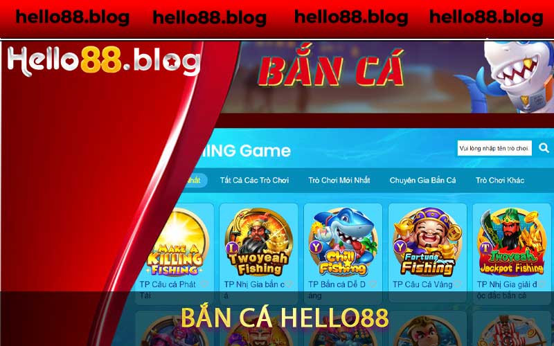 bắn cá hello88